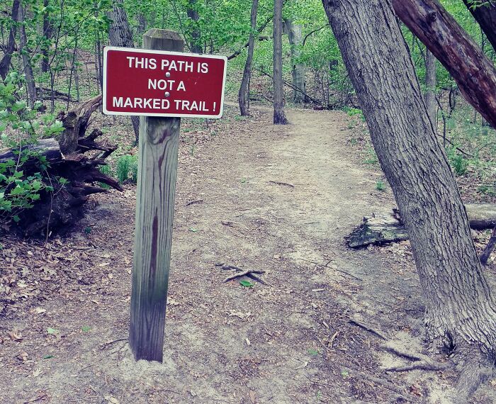 54 Funny Signs Found In The Wild That Are Worth Every Blister And The Stale Trail Mix 54 Funny Signs Found In The Wild That Are Worth Every Blister And The Stale Trail Mix