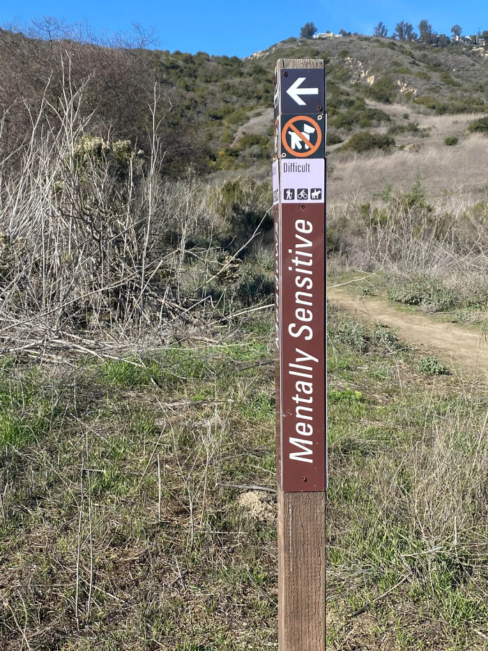 54 Funny Signs Found In The Wild That Are Worth Every Blister And The Stale Trail Mix 54 Funny Signs Found In The Wild That Are Worth Every Blister And The Stale Trail Mix