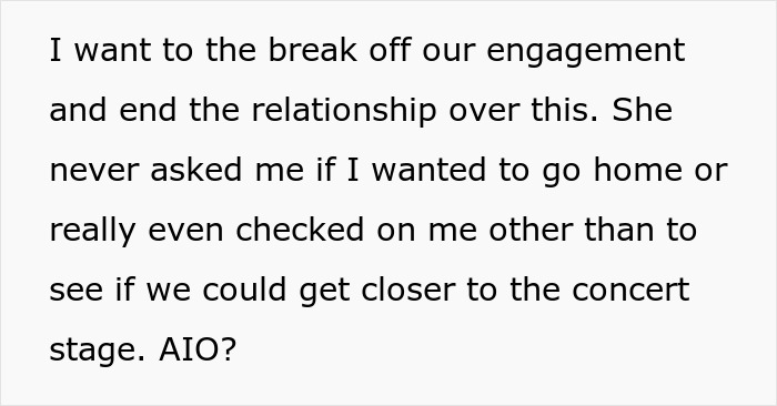 Man Wants To Go Home After Fainting At Concert, Fiancée Tries To Get Closer To The Stage Instead Man Wants To Go Home After Fainting At Concert, Fiancée Tries To Get Closer To The Stage Instead