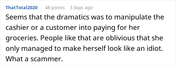 Customer Tries To Guilt Walmart Shoppers Into Helping Her Pay, Then Suddenly Finds Money To Cover It Customer Tries To Guilt Walmart Shoppers Into Helping Her Pay, Then Suddenly Finds Money To Cover It