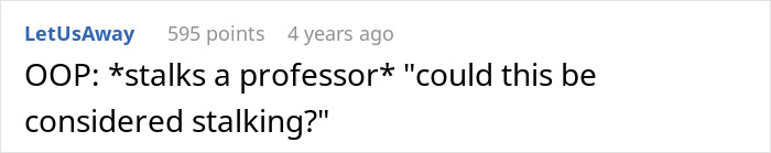 37YO’s Obsession With Professor Takes A Creepy Turn As She Reports Her For Her “Curt” Email