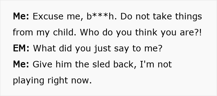 Entitled Mom Makes Crazy Demands, Shocked It Doesn’t Work: “Do You Even Know Who I Am?”