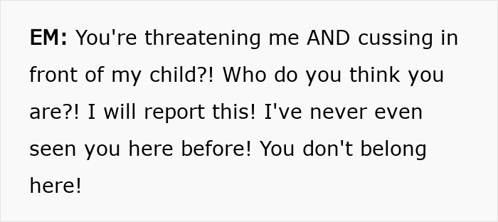 Entitled Mom Makes Crazy Demands, Shocked It Doesn’t Work: “Do You Even Know Who I Am?”