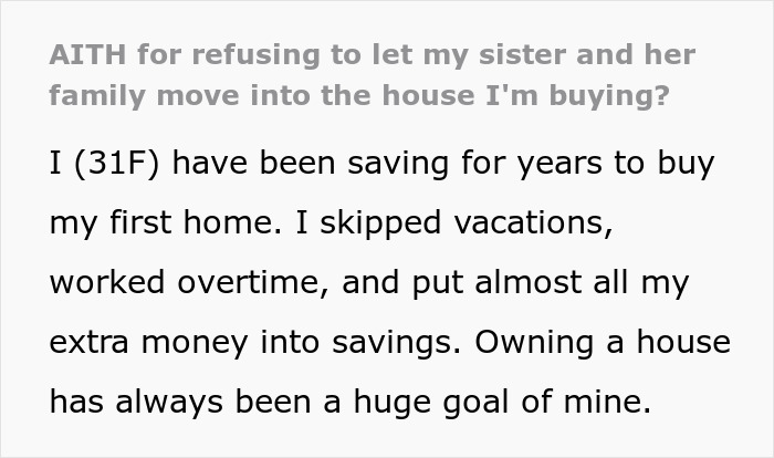 Woman Finally Buys Her Own Home, Sis And Her Fam Of 6 Just Assume It Will Be Their Abode As Well