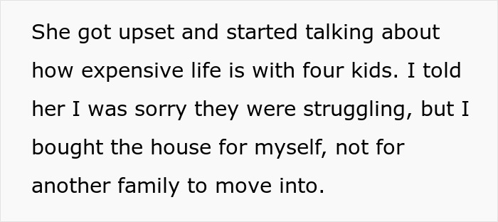 Woman Finally Buys Her Own Home, Sis And Her Fam Of 6 Just Assume It Will Be Their Abode As Well