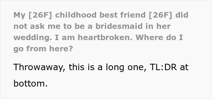Bride’s Bestie Devastated As She’s Not Made A Bridesmaid, Realizes Friendship Has Run Its Course