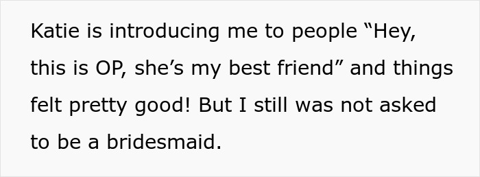 Bride’s Bestie Devastated As She’s Not Made A Bridesmaid, Realizes Friendship Has Run Its Course