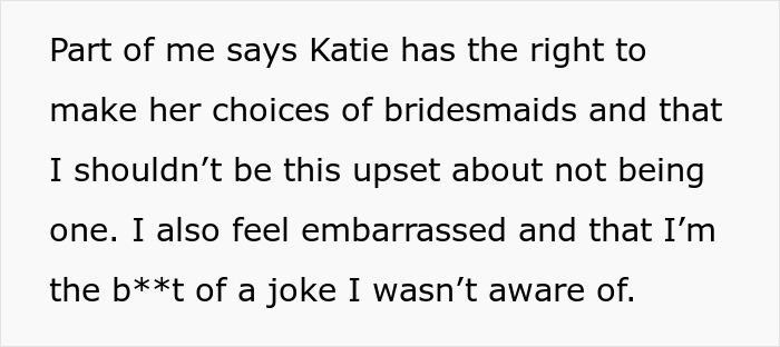 Bride’s Bestie Devastated As She’s Not Made A Bridesmaid, Realizes Friendship Has Run Its Course