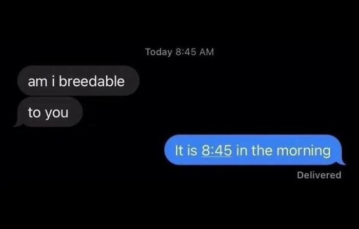 34 Hilarious Text Exchanges That Prove Some People Have Absolutely No Filter