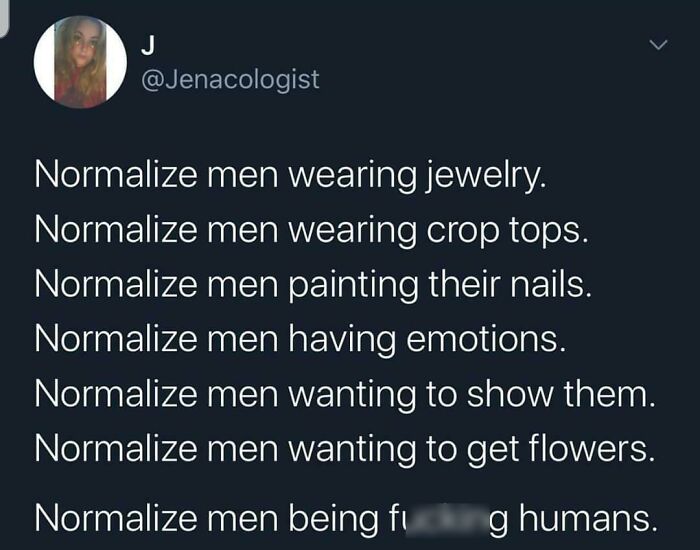 79 Men Whose Masculinity Was So Fragile And Toxic They Had To Be Shamed Online