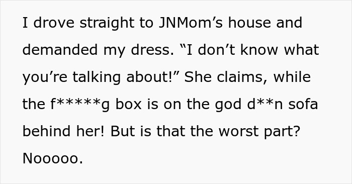 Mom Steals Bride’s Wedding Dress, Has The Nerve To Lie When It’s Literally Lying In Her House
