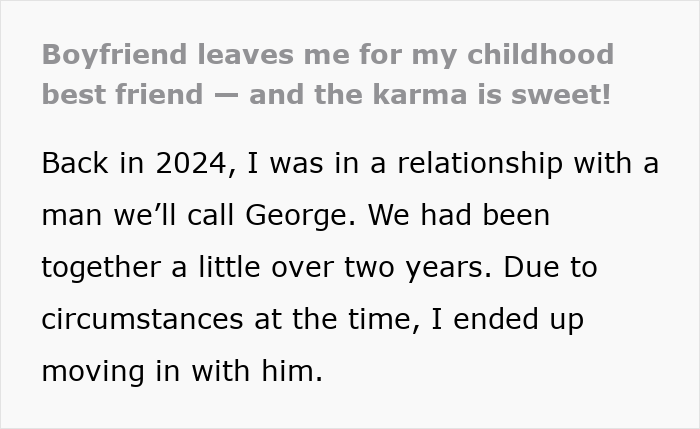 Guy Dumps GF Just To Be With Her Childhood Bestie, Karma Comes Knocking In His Ex’s Favor