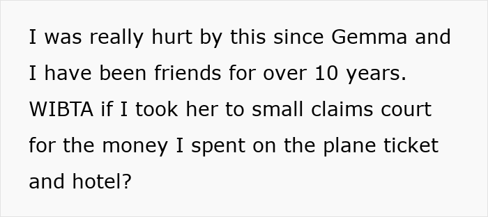 Woman Skips Best Friend’s Wedding, Says It’s Because She Wanted A Honeymoon, The Real Reason Is Much Worse Woman Skips Best Friend’s Wedding, Says It’s Because She Wanted A Honeymoon, The Real Reason Is Much Worse