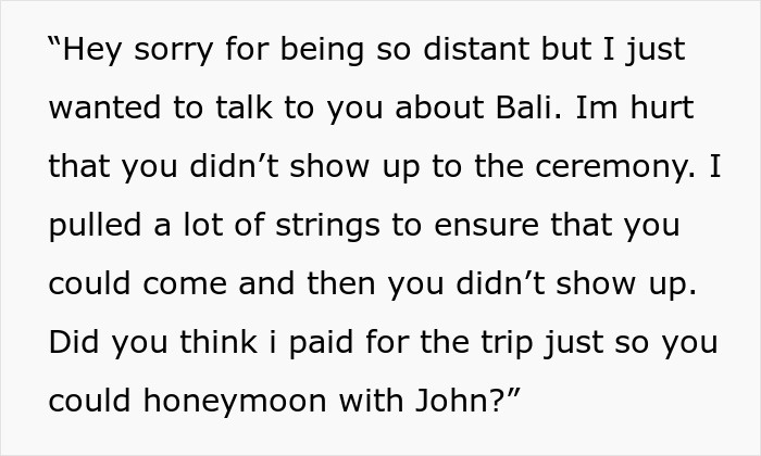 Woman Skips Best Friend’s Wedding, Says It’s Because She Wanted A Honeymoon, The Real Reason Is Much Worse Woman Skips Best Friend’s Wedding, Says It’s Because She Wanted A Honeymoon, The Real Reason Is Much Worse