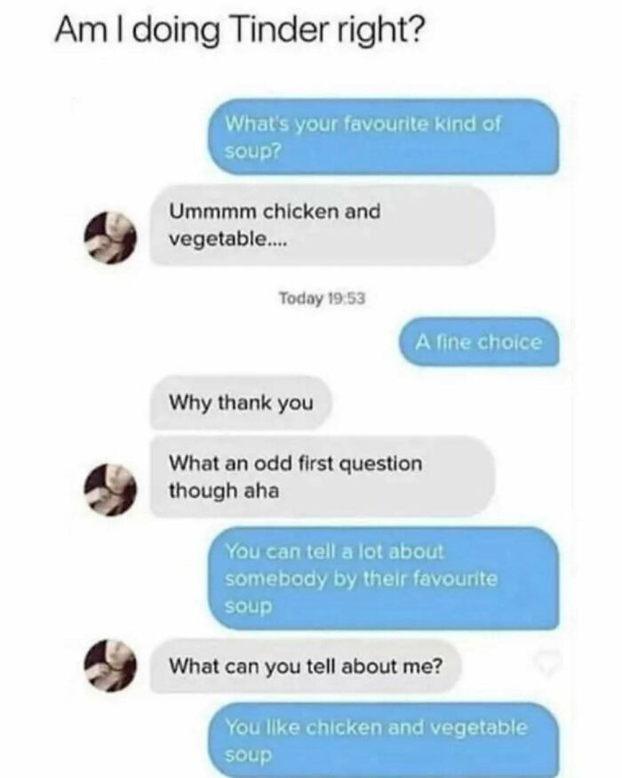 93 Dating App Conversations That Went Off The Rails Almost Immediately