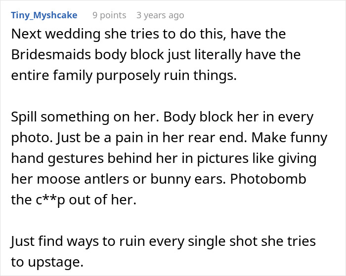 Bride’s Cousin Acted Like She’s The One Getting Married, Her Excuse Made Everyone Roll Their Eyes Bride’s Cousin Acted Like She’s The One Getting Married, Her Excuse Made Everyone Roll Their Eyes