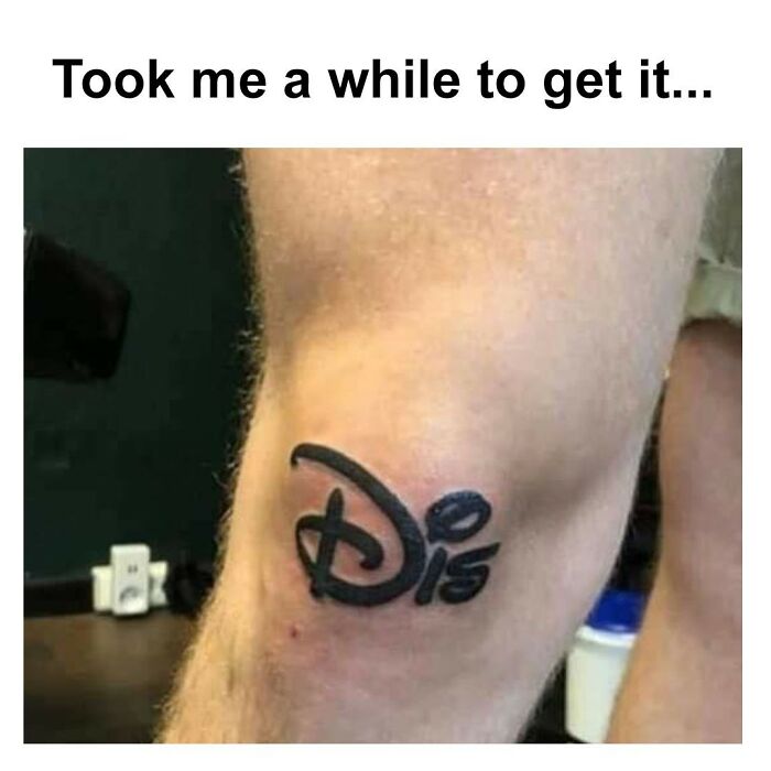 47 Hilarious Tattoo Memes And Fails For Everyone Who See Their Body As A Canvas 47 Hilarious Tattoo Memes And Fails For Everyone Who See Their Body As A Canvas