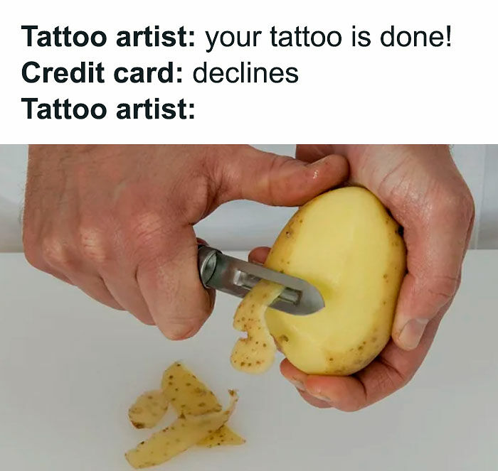 47 Hilarious Tattoo Memes And Fails For Everyone Who See Their Body As A Canvas 47 Hilarious Tattoo Memes And Fails For Everyone Who See Their Body As A Canvas