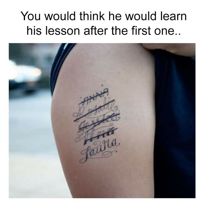47 Hilarious Tattoo Memes And Fails For Everyone Who See Their Body As A Canvas 47 Hilarious Tattoo Memes And Fails For Everyone Who See Their Body As A Canvas