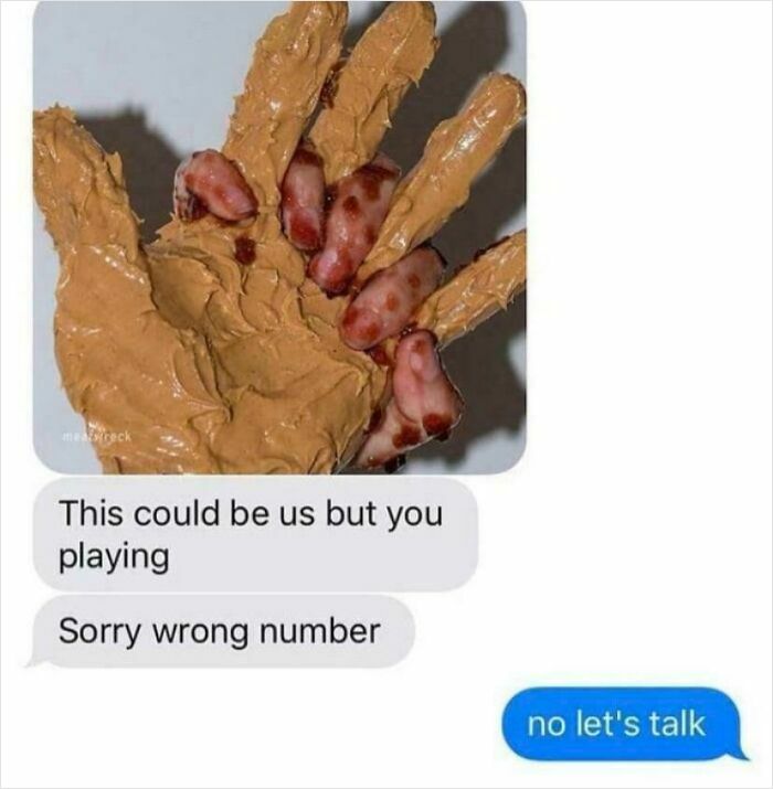 48 Wrong Number Texts That Escalated Into Absolutely Unhinged Conversations (New Pics) 48 Wrong Number Texts That Escalated Into Absolutely Unhinged Conversations (New Pics)