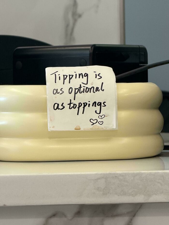 ‘End Tipping’: 93 Pics That Show Tipping Culture In The US Needs To Change (New Pics) ‘End Tipping’: 93 Pics That Show Tipping Culture In The US Needs To Change (New Pics)