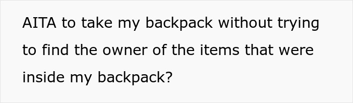 Cleaner Helps Herself To Teacher’s Lost Backpack, Gets Mad When The Owner Helps Herself To It Too Cleaner Helps Herself To Teacher’s Lost Backpack, Gets Mad When The Owner Helps Herself To It Too