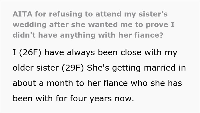 Bride Makes Sister Prove She Never Had Feelings For The Groom If She Wants To Attend Her Wedding Bride Makes Sister Prove She Never Had Feelings For The Groom If She Wants To Attend Her Wedding