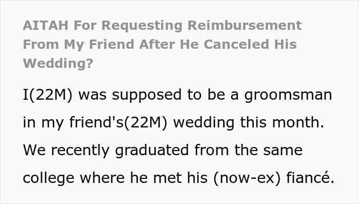 Guy Cancels Wedding For Another Woman, Angry Groomsman Wants Back $850 That He Spent On All Expenses