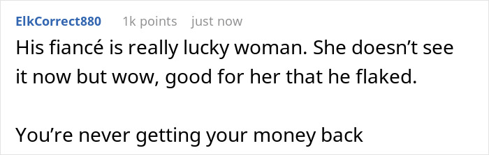 Guy Cancels Wedding For Another Woman, Angry Groomsman Wants Back $850 That He Spent On All Expenses