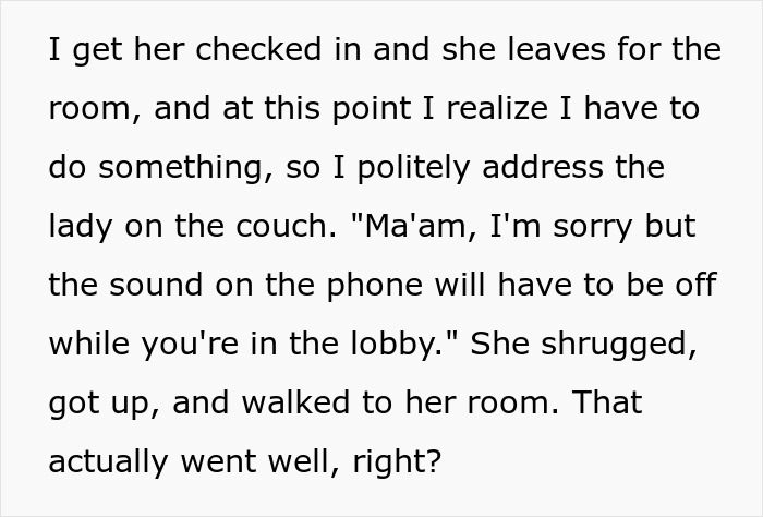 Childish Hotel Guest Tries To Bait Clerk Into Snapping, Ends Up Getting Herself Thrown Out Childish Hotel Guest Tries To Bait Clerk Into Snapping, Ends Up Getting Herself Thrown Out