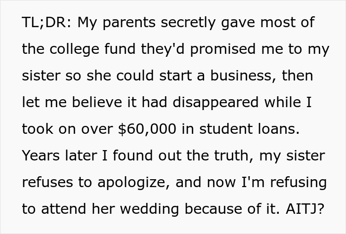 Woman Wants An Apology After Learning Sis Received Her College Fund, Family Says She Should Move On Woman Wants An Apology After Learning Sis Received Her College Fund, Family Says She Should Move On