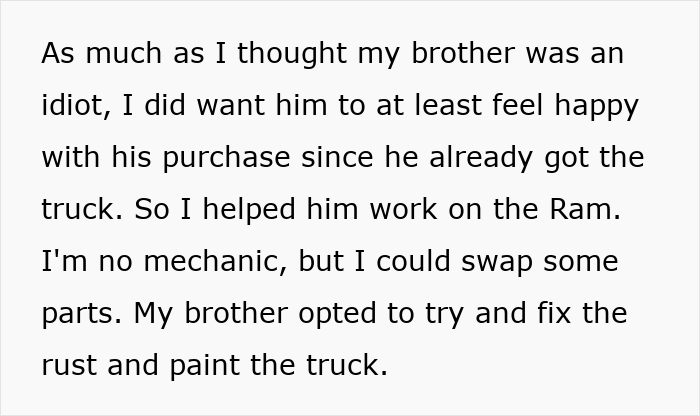 Failed Truck Purchase Turns Into Brothers’ Rivalry, Proving Older Bro’s Desire To Needlessly Compete Failed Truck Purchase Turns Into Brothers’ Rivalry, Proving Older Bro’s Desire To Needlessly Compete