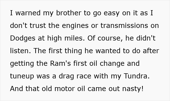 Failed Truck Purchase Turns Into Brothers’ Rivalry, Proving Older Bro’s Desire To Needlessly Compete Failed Truck Purchase Turns Into Brothers’ Rivalry, Proving Older Bro’s Desire To Needlessly Compete