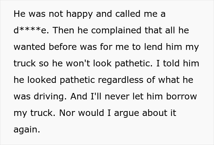 Failed Truck Purchase Turns Into Brothers’ Rivalry, Proving Older Bro’s Desire To Needlessly Compete Failed Truck Purchase Turns Into Brothers’ Rivalry, Proving Older Bro’s Desire To Needlessly Compete
