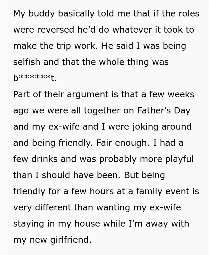 Guy Doesn’t Want His Ex-Wife Staying In His Home, Friends Can’t Believe It