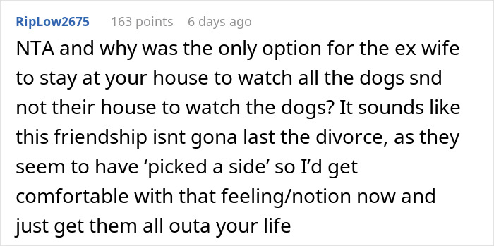 Guy Doesn’t Want His Ex-Wife Staying In His Home, Friends Can’t Believe It