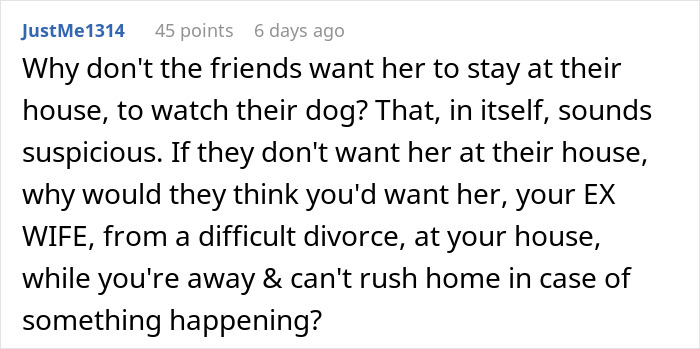 Guy Doesn’t Want His Ex-Wife Staying In His Home, Friends Can’t Believe It