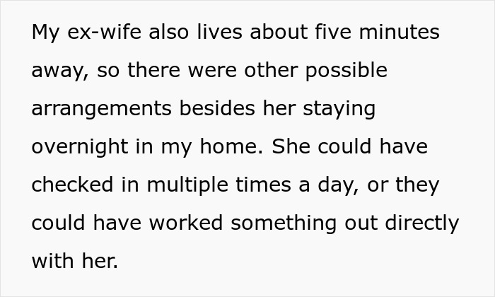 Guy Doesn’t Want His Ex-Wife Staying In His Home, Friends Can’t Believe It