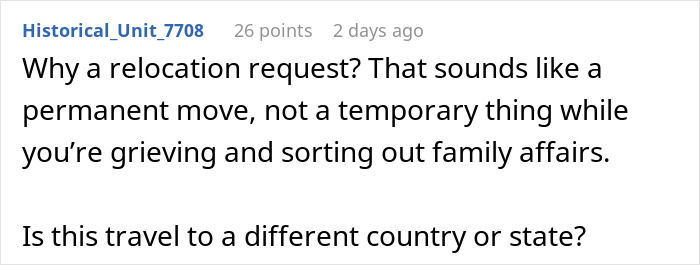 WFH Worker Asks To Relocate To Grieve Their Devastating Loss, Gets A “Cold” Reality Check Instead WFH Worker Asks To Relocate To Grieve Their Devastating Loss, Gets A “Cold” Reality Check Instead