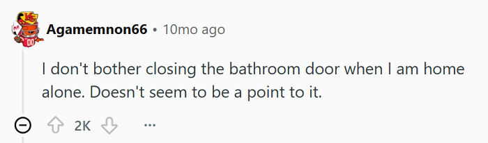 39 Disturbing Things Single Men Admitted Doing While Living Alone That Nobody Needed To Know