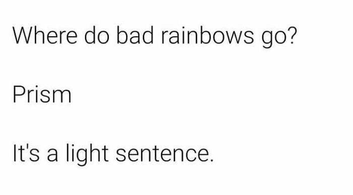 83 Incredibly Dumb Puns That Are Weirdly Impossible To Hate