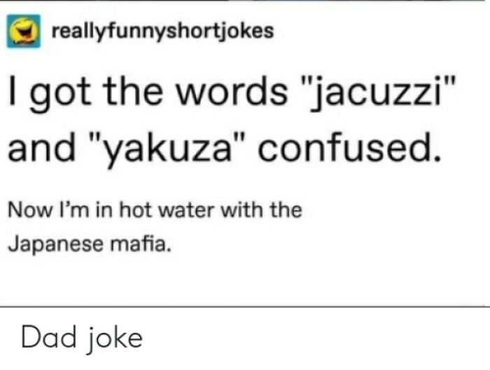 83 Incredibly Dumb Puns That Are Weirdly Impossible To Hate