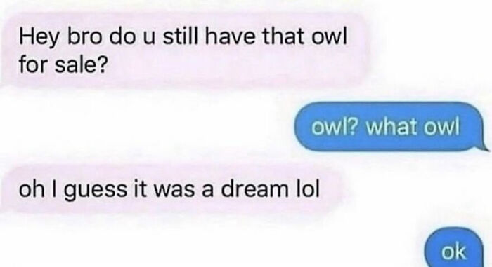 99 Hilariously Unhinged Screenshots That Were Too Funny Not To Share 99 Hilariously Unhinged Screenshots That Were Too Funny Not To Share
