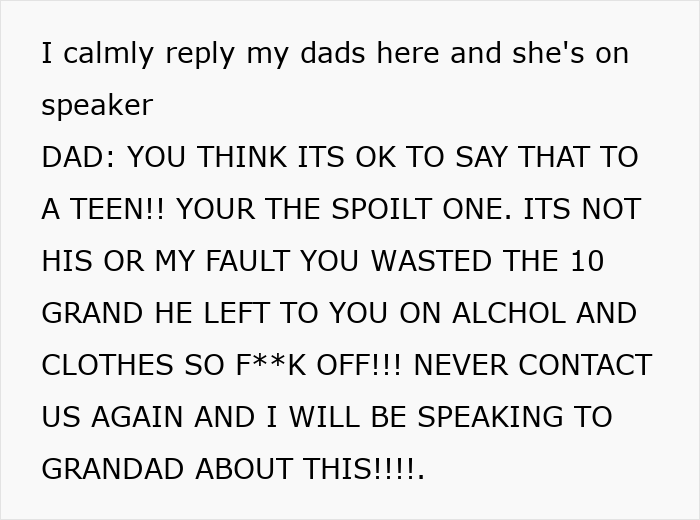 Greedy Aunt Pressures Teen To Give Up His Unclaimed Inheritance, Dad Quickly Puts Her In Her Place Greedy Aunt Pressures Teen To Give Up His Unclaimed Inheritance, Dad Quickly Puts Her In Her Place
