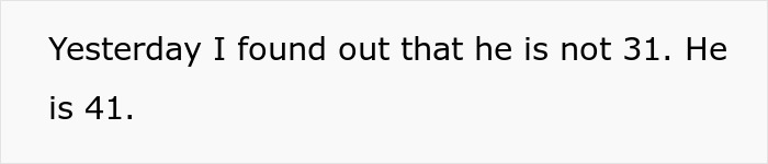 41YO Guy Pretends To Be A Decade Younger, GF Horrified And Confused After Learning The Truth