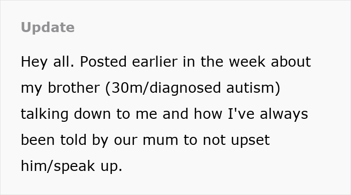 Guy Uses Autism As An Excuse To Tear Into Sis For No Reason, She’s Aghast As Mom Sides With Him Guy Uses Autism As An Excuse To Tear Into Sis For No Reason, She’s Aghast As Mom Sides With Him