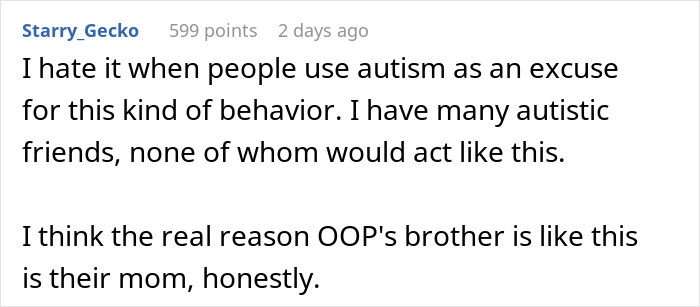 Guy Uses Autism As An Excuse To Tear Into Sis For No Reason, She’s Aghast As Mom Sides With Him Guy Uses Autism As An Excuse To Tear Into Sis For No Reason, She’s Aghast As Mom Sides With Him