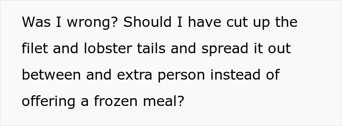 Man Expects A Free Steak And Lobster Dinner For GF, Explodes When Offered Frozen Meal Instead Man Expects A Free Steak And Lobster Dinner For GF, Explodes When Offered Frozen Meal Instead