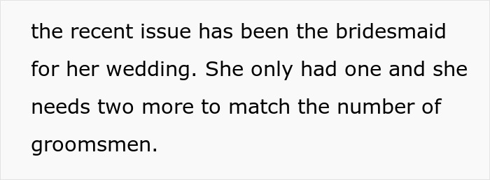 Bride Belittles Women And Ends Up Without A Bridesmaid, Tries To Force SIL’s Friend To Take The Role