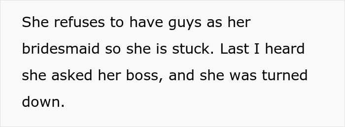 Bride Belittles Women And Ends Up Without A Bridesmaid, Tries To Force SIL’s Friend To Take The Role